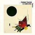 Anthony Braxton/Six Compositions (Quartet) 1984