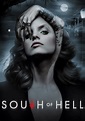 South of Hell - Cine.com