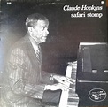 Claude Hopkins - Safari Stomp | Releases | Discogs