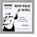 Blind Willie McTell - Blind Willie McTell: Complete Recorded Works in ...