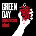 AMERICAN IDIOT (Green Day, 2004): LA EXPLICACIÓN DEFINITIVA DEL ÁLBUM ...