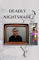 Deadly Nightshade (Film, 2021) — CinéSérie