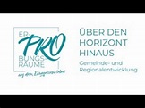 "Über den Horizont hinaus" | Gemeinde- und Regionalentwicklung - YouTube