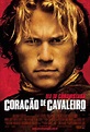 Coração de Cavaleiro – Papo de Cinema