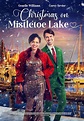 Christmas on Mistletoe Lake (TV Movie 2022) - IMDb