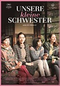 Unsere kleine Schwester - Film 2015 - FILMSTARTS.de