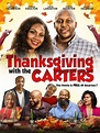 Film Review: 'Thanksgiving With the Carters' | Geeks