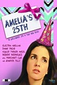 Película: Amelia's 25th (2012) | abandomoviez.net