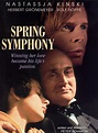 Spring Symphony (1983) - Peter Schamoni | Synopsis, Characteristics ...