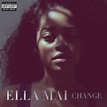 Stream Ella Mai's 'CHANGE' EP