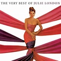 Julie London - The Very Best Of Julie London | iHeart