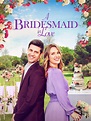 Prime Video: A Bridesmaid in Love