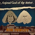 Animal God of the Streets by Kim Fowley (Album, Garage Rock): Reviews ...