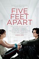 Five Feet Apart - Film (2019) - SensCritique