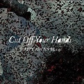 Cut Off Your Hands – Happy As Can Be E.P (2008, CD) - Discogs