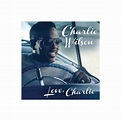 Love charlie - Charlie Wilson - CD album - Fnac.com