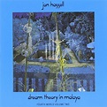 Jon Hassell - Dream Theory in Malaya: Fourth World, Vol. 2 - Amazon.com ...