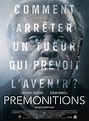 Prémonitions - film 2015 - AlloCiné