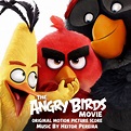 ‎The Angry Birds Movie (Original Motion Picture Score) by Heitor ...