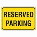 RESERVED PARKING - American Sign Company