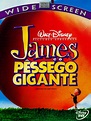 James e o Pêssego Gigante - Filme 1996 - AdoroCinema