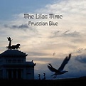 Prussian Blue E.p. : Lilac Time | HMV&BOOKS online - TR326