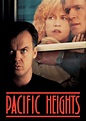 Pacific Heights (1990) - Posters — The Movie Database (TMDB)