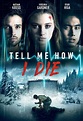 Tell Me How I Die (Film, 2016) - MovieMeter.nl