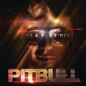 Pitbull - Planet Pit (Deluxe) Lyrics and Tracklist | Genius