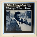 JOHN LITTLEJOHN / JOHN LITTLEJOHN'S CHICAGO BLUES STARS - Red Ring Records