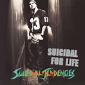 Suicidal for Life: Suicidal Tendencies: Amazon.es: CDs y vinilos}