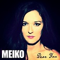 ‎Dear You by Meiko on Apple Music