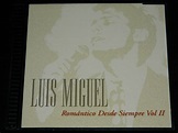 Cd Luis Miguel Romantico Desde Siempre Vol.2 | Mercado Libre
