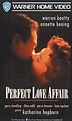 Perfect Love Affair [Alemania] [VHS]: Amazon.es: Warren Beatty, Annette ...