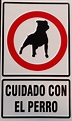 Cartel “CUIDADO CON EL PERRO” – Infinity Seguridad