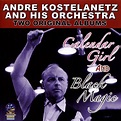 Calendar Girl/black Magic, Andre Kostelanetz | CD (album) | Muziek ...