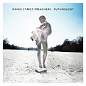 Futurology by Manic Street Preachers - Music Charts