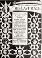 His Last Race (1923) - IMDb