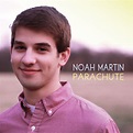 Parachute EP | Noah Martin