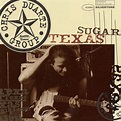 Chris Duarte Group – Texas Sugar / Strat Magik (1994, CD) - Discogs