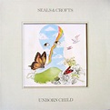 Seals & Crofts - Unborn Child (Vinyl, LP, Album) at Discogs