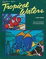 the book cover for tropical waters with two pictures of fish and corals ...