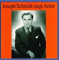 Joseph Schmidt Sings Arias: Amazon.co.uk: CDs & Vinyl