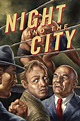 Night and the City (1950) - Posters — The Movie Database (TMDB)