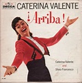 Arriba Caterina by Caterina Valente & Silvio Francesco (Album; Decca ...
