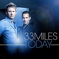 33Miles, "Today" Review