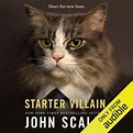 Starter Villain (Audio Download): John Scalzi, Wil Wheaton, Audible ...