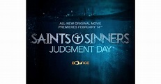 Saints & Sinners: Judgment Day Movie World Premieres on Bounce Sunday ...