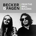 Walter Becker & Donald Fagen : From The Brill Building CD (2021) - Good ...
