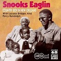 Snooks Eaglin, Lucious Bridges, Percy Randolph - Country Boy Down In ...